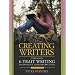 Creating Writers Through 6-Trait  Writing Assessment and Instruction (4th Edition)