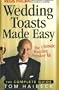 Wedding Toasts Made Easy!: The Complete Guide