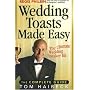 Wedding Toasts Made Easy!: The Complete Guide