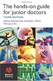 The Hands on Guide for Junior Doctors
