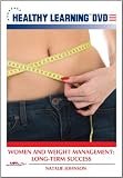 Women and Weight Management: Long-Term Success