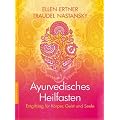 Ayurvedisches Heilfasten: Entgiftung f�r K�rper, Geist und Seele