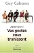 Attention ! Vos gestes vous trahissent