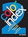 Color Index 2: Over 1500 New Color Combinations. For Print and Web Media. CMYK and RGB Formulas.