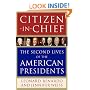 Citizen-in-Chief: The Second Lives of the American Presidents