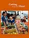 Image of Cooking from the Heart: The Hmong Kitchen in America