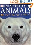 Encyclopedia of Animals (Dk Encyclope...