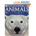 Encyclopedia of Animals (Dk Encyclopedia)