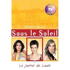Sous le Soleil, Tome 1 : Le journal de Laure