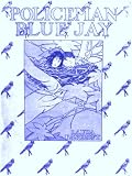 Policeman Bluejay [Illustrated]