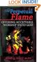 The Perpetual Flame: Offering Acceptable Worship Unto God