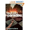 Shortcut to Paradise, A