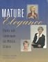 Mature Elegance: Styles and Techniques for Mature Clients