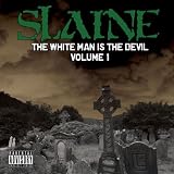 The White Man is the Devil