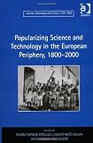 51qRHLm0JRL. SL160  Popularizing Science and Technology in the European Periphery, 18002000