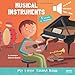Musical Instruments - My Little Sound Book (My Little Sound Books)