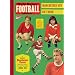 Charles Buchan's Manchester United Gift Book: Selections from Football Monthly 1951-73 (Charles Buchan's Football Monthly)