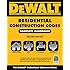 DEWALT 2015 Residential Construction Codes: Complete Handbook (DEWALT Series)