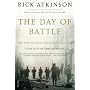 The Day of Battle: The War in Sicily and Italy, 19&hellip by Rick Atkinson