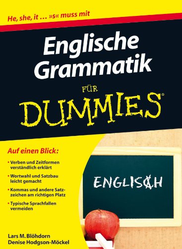 Englische Grammatik für Dummies (German Edition)