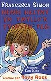 Henri helynt yn twyllo'r tylwyth teg