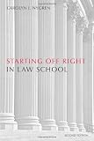 Starting Off Right in Law School