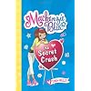 Mackenzie Blue: The Secret Crush