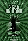 CEra Un Uomo