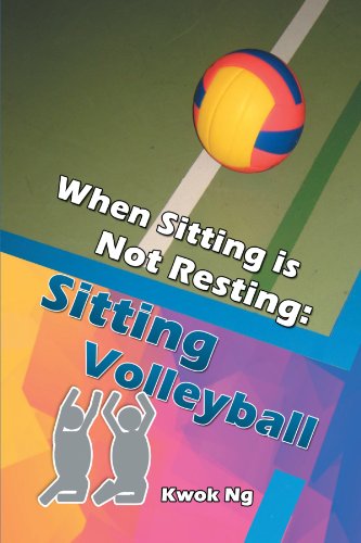 When Sitting is Not Resting: Sitting Volleyball