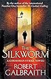 The Silkworm (Cormoran Strike)