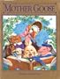 The Classic Mother Goose (Children's classics)