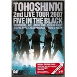 Five in the Black: Tohoshinki 2nd Live Tour 2007