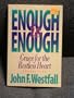 Enough Is Enough: Grace for the Restless Heart