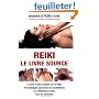 Reiki : Le Livre-Source