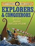 Explorers and conquerors