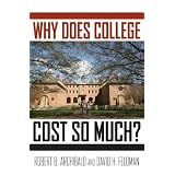 Why Does College Cost So Much?