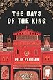 The Days of the King