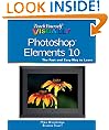 Teach Yourself VISUALLY Photoshop Elements 10