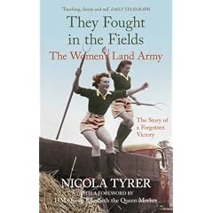 They Fought in the Fields: The Women's Land Army