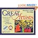 Discovering Great Artists: Hands-On Art for Children in the Styles of the Great Masters (Bright Ideas for Learning)