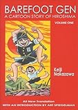 Barefoot Gen, Vol. 1: A Cartoon Story of Hiroshima