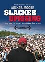 Slacker Uprising