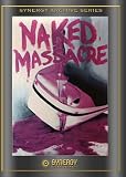 Naked Massacre