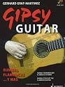 Gipsy Guitar: Rumbas Flamencas ... y mas. Rumba-Techniken der Flamenco-Gitarre. Gitarre.