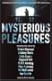 Mysterious Pleasures: A Celebration of the Crime Writers' Association 50th Anniversary