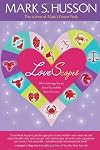 LoveScopes: What Astrology Already Knows about You and Your Loved Ones
