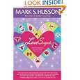 LoveScopes: What Astrology Knows about You and the Ones You Love by Mark S. Husson