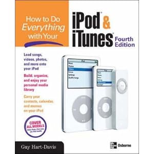 How to Do Everything with iPod & iTunes, 4th Ed.