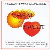 Heat & the Sweet