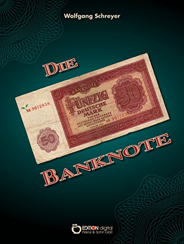 Die Banknote: Kriminalroman (German Edition)